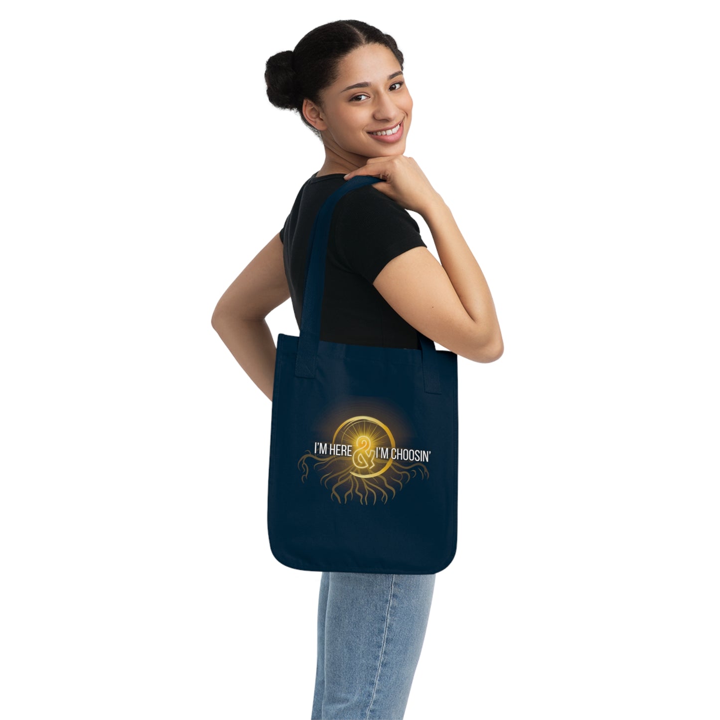 Canvas Tote Bag - Inspirational Here & Choosin'/Embody thy light