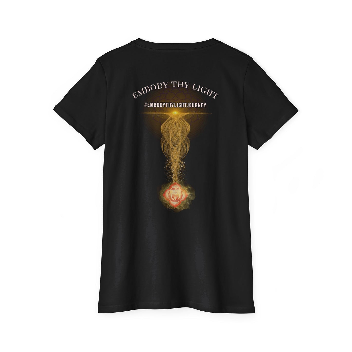 Women's Organic Tee - Embody Thy Light & Feminine Power Inspirational Shirt