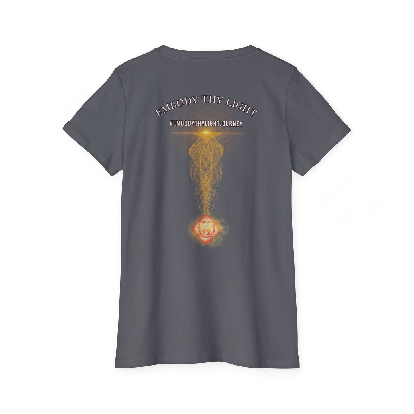 Women's Organic Tee - Embody Thy Light & Feminine Power Inspirational Shirt